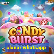 clonar whatsapp