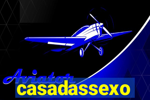 casadassexo