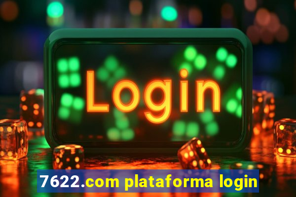 7622.com plataforma login