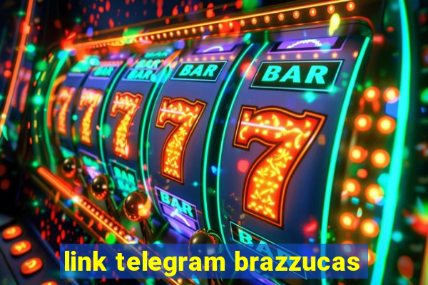 link telegram brazzucas