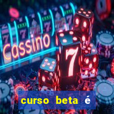 curso beta é reconhecido pelo mec?