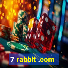 7 rabbit .com