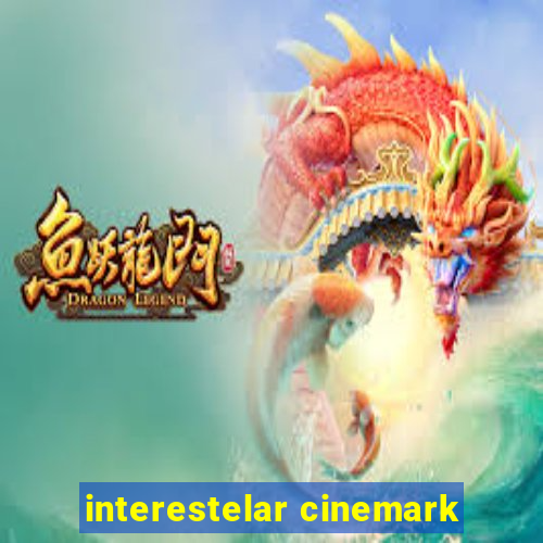 interestelar cinemark