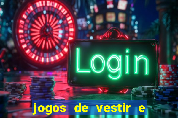 jogos de vestir e maquiar 360