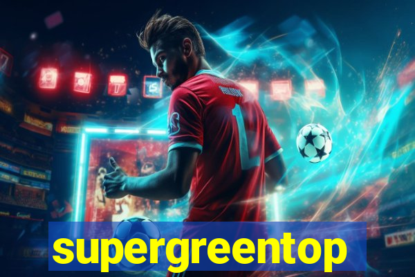 supergreentop