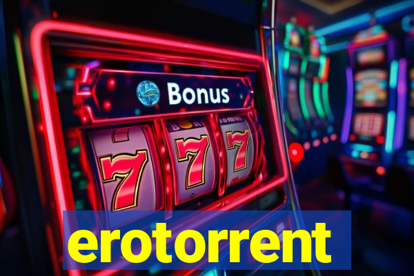 erotorrent