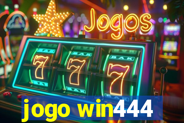 jogo win444