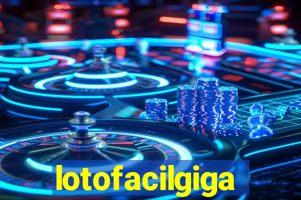 lotofacilgiga