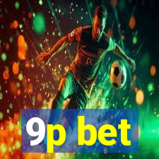 9p bet