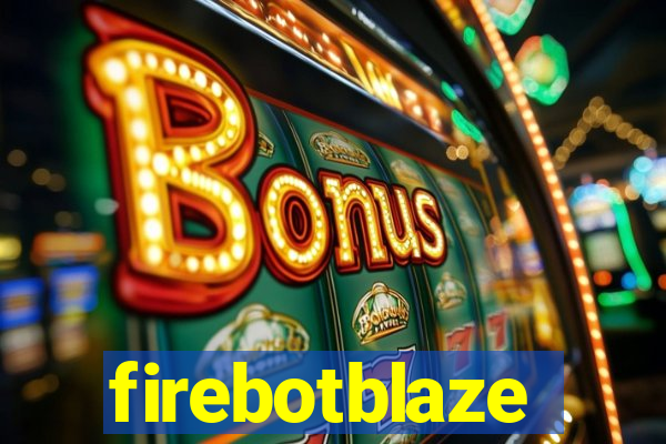 firebotblaze