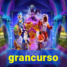 grancurso