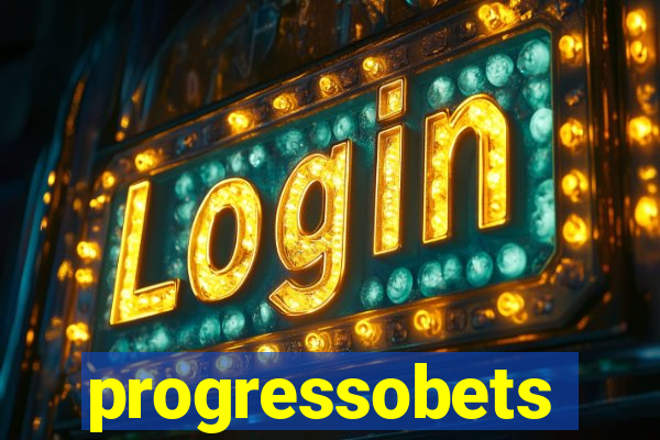 progressobets