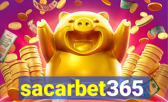 sacarbet365