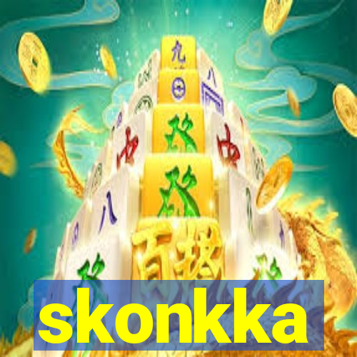 skonkka