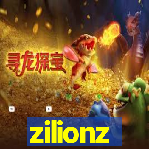 zilionz